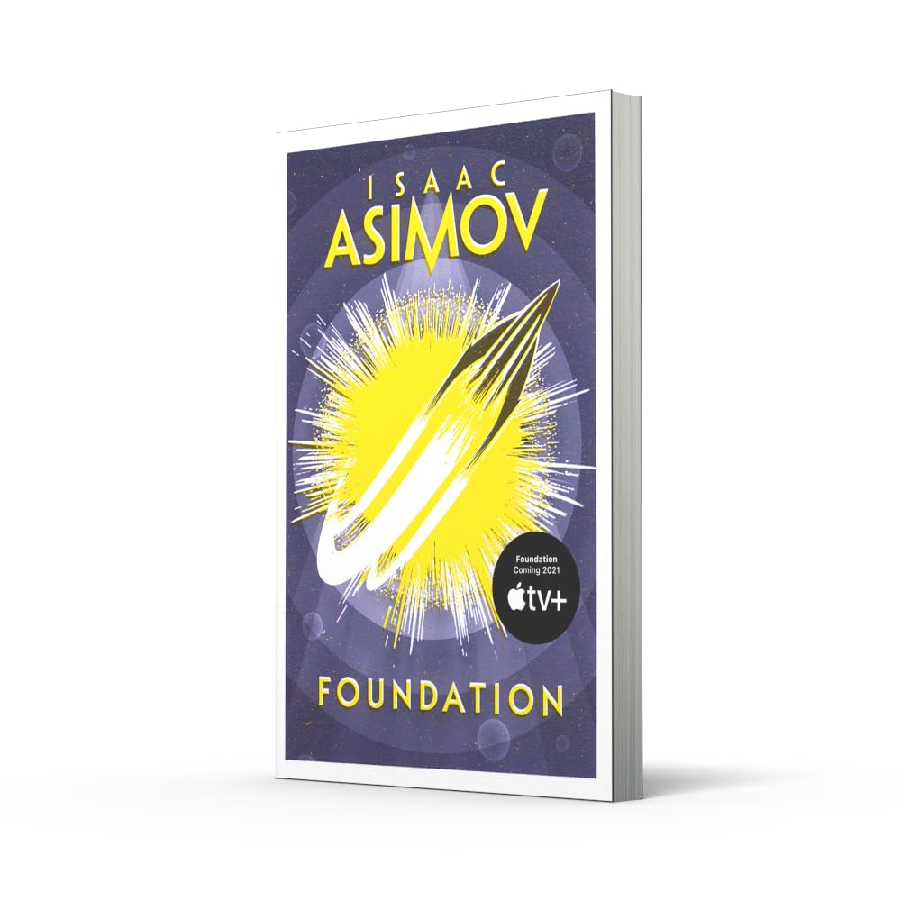 Foundation: The greatest science fiction series of all time, now a major series from Apple TV+: Book 1 (The Foundation Trilogy)