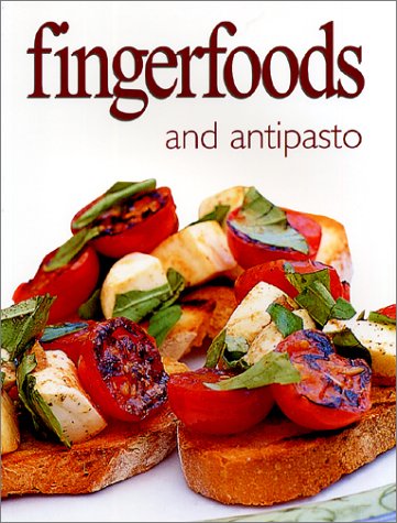 Fingerfoods And Antipasto book cover