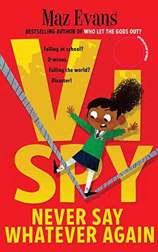 VI SPY #2: NEVER SAY WHATEVER AGAIN book cover