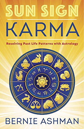 Sun Sign Karma : Resolving Past Life Patterns With Astrology book cover