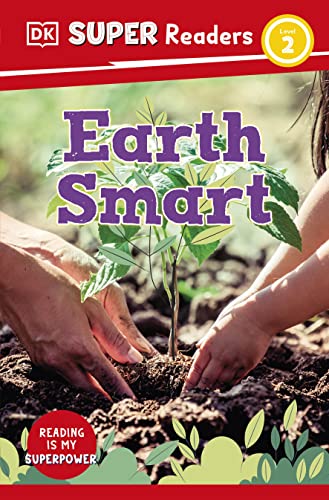 DK Super Readers Level 2 Earth Smart book cover
