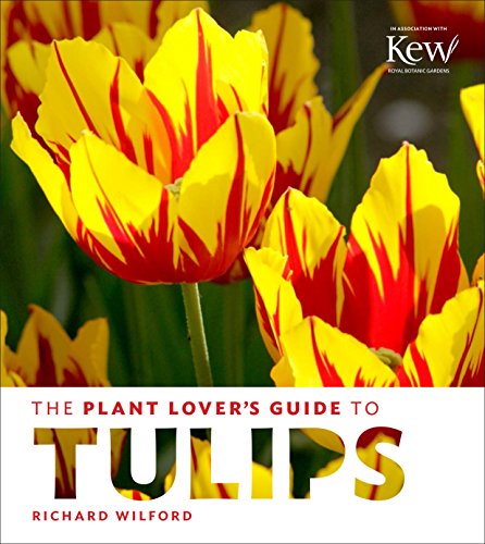 Plant Lovers Guide to Tulips book cover