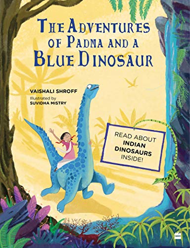 The Adventures of Padma and a Blue Dinosaur book cover