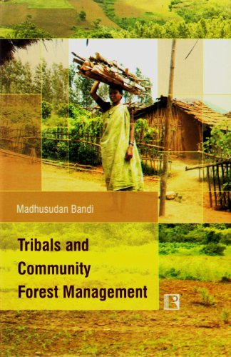 Tribals and Community Forest Management book cover