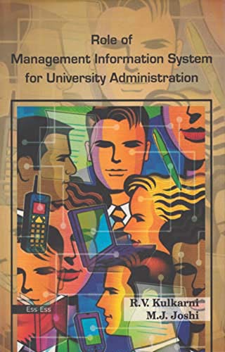 Role of Management Information System for University Administration,