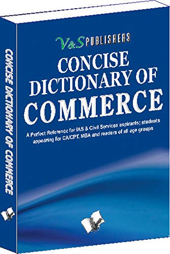 Concise Dictionary Of Commerce