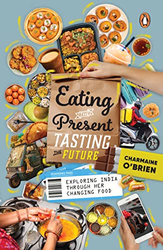 Eating The Present, Tasting The Future book cover
