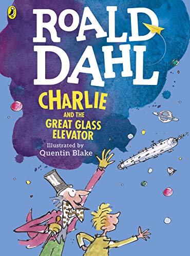 Charlie And The Great Glass Elevator (Colour Edition) book cover