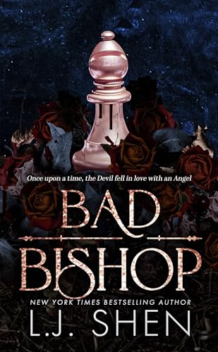 Bad Bishop: Your new favourite dark and steamy romance series (Society of Villains)