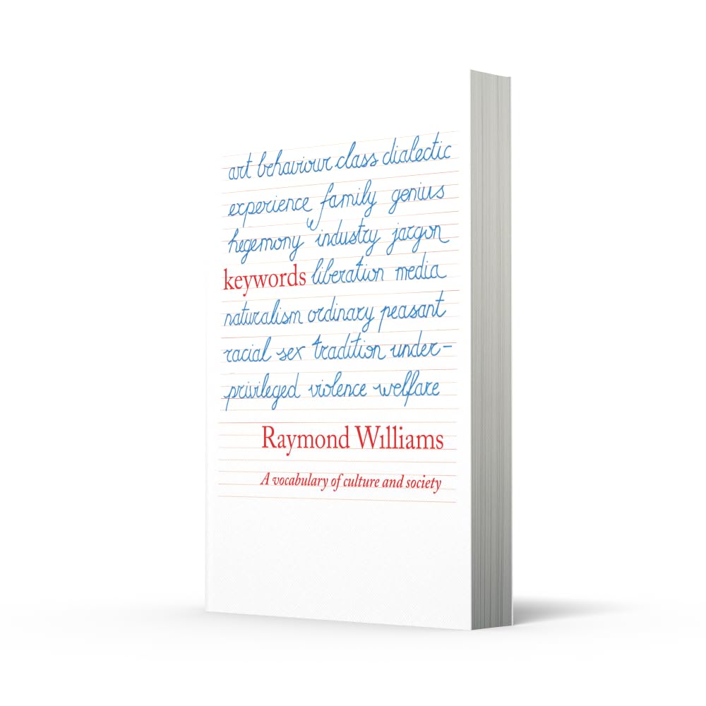Key Words: A Vocabulary of Culture and Society