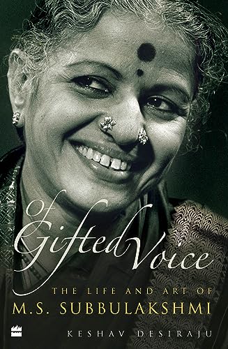 Of Gifted Voice : The Life and Art of M.S. Subbulakshmi book cover