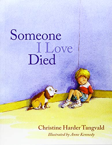Someone I Loved Died book cover