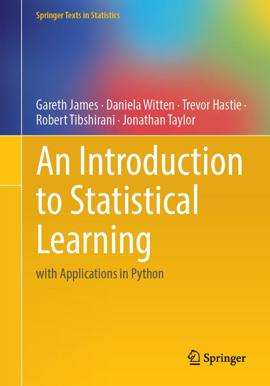 An Introduction to Statistical Learning: With Applications in Python (Springer Texts in Statistics)