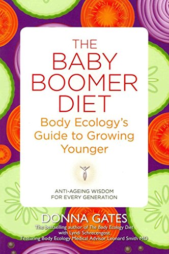 Baby Boomer Diet: Body Ecologys Guide to Growing Younger book cover