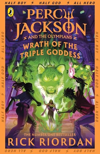 Percy Jackson and the Olympians Wrath of the Triple Goddess | Epic Greek Mythology Adventure Book by Rick Riordan | From the World of Percy Jackson