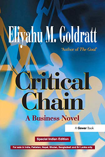 CRITICAL CHAIN: A BUSINESS NOVEL