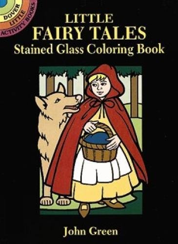 Little Fairy Tales Stained Glass Coloring Book book cover