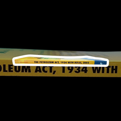 Commercial's The Petroleum Act, 1934 (Act 30 of 1934) – Bare Act with Short Comments, Updated with The Petroleum Rules, 2002 & Amendments 2024, Bare Act Edition 2026