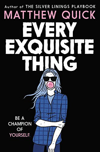 Every Exquisite Thing book cover