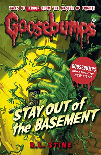 Stay Out of the Basement (Goosebumps) book cover