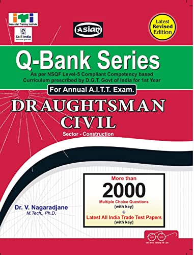 UPTO-DATE Q-BANK D-MAN CIVIL (NSQF - 5) (MCQ & UPTO DATE SOL. PAPER) 1ST YR.