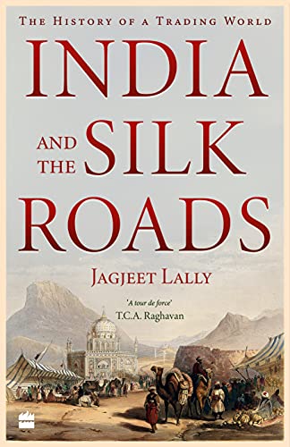India and the Silk Roads book cover