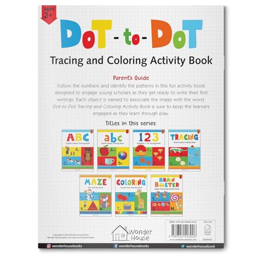 Preschool Activity Book | Dot-To-Dot – Tracing And Coloring Activity Book For Kids Ages 3–5 | Connect The Dots, Trace Lines & Color Fun Shapes And Animals | 2+ Hours Of Early Learning & Creativity