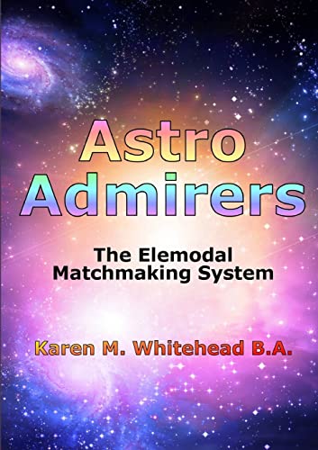 Astro Admirers: The Elemodal Matchmaking System book cover