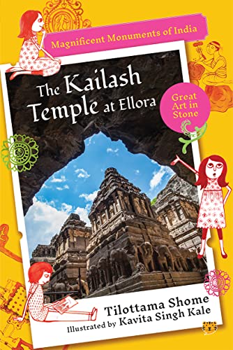 THE KAILASH TEMPLE AT ELLORA:MAGNIFICENT MONUMENTS OF INDIA book cover