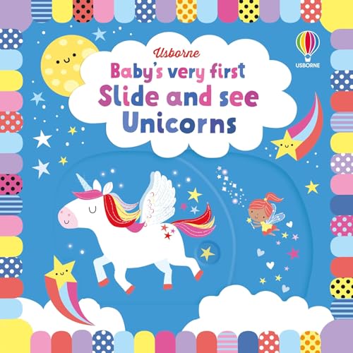 Babys Very First Slide and See Unicorns book cover