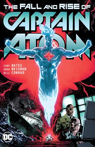 Captain Atom: The Fall and Rise of Captain Atom book cover