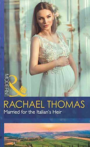 MARRIED FOR THE ITALIANS HEIR book cover