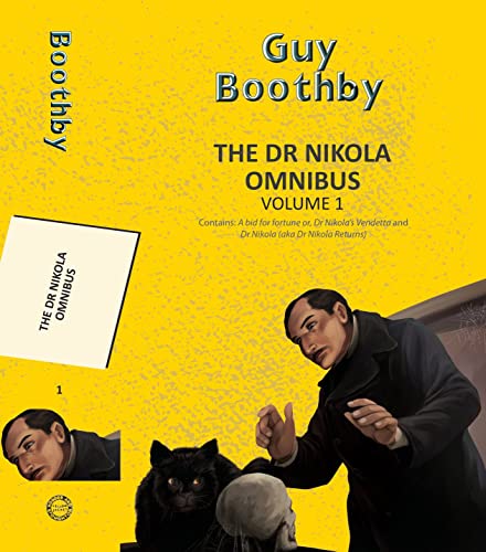 The Dr Nikola Omnibus Vol 1 (2 books in 1 ) book cover