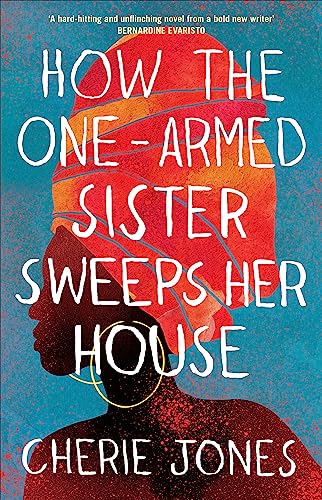 How the One-Armed Sister Sweeps Her House book cover