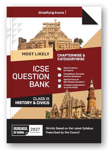 Gurukul by Oswal ICSE Class 9 History & Civics Most Likely Question Bank for 2027 Exam | Chapterwise & Categorywise Questions, Competency-Based Practice, New Pattern Questions, MCQ Explanations