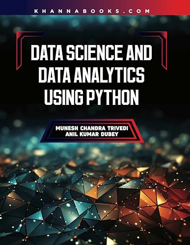 Data Science and Data Analytics Using PYTHON