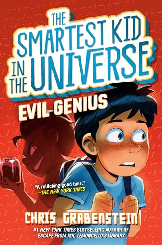 Smartest Kid in the Universe #3: Evil Genius book cover