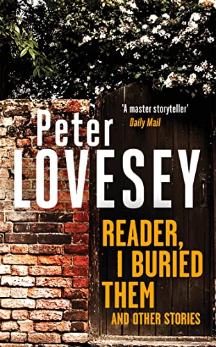 Reader, I Buried Them and Other Stories book cover