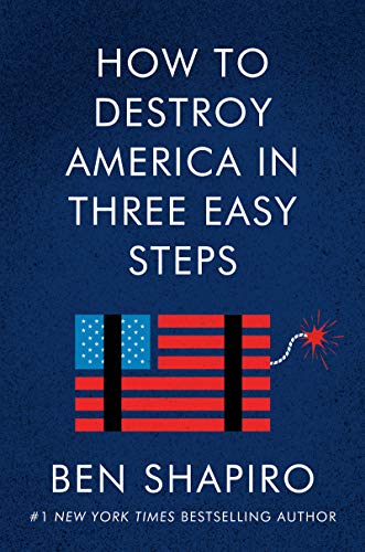HOW TO DESTROY AMERICA IN THREE EASY STEPS book cover