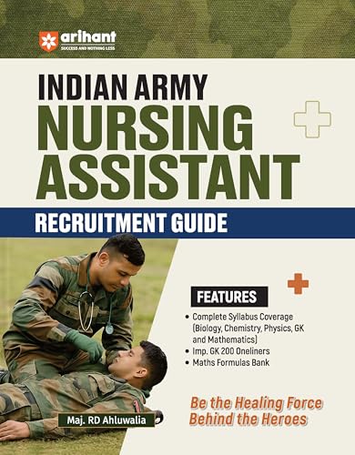 Arihant Indian Army Nursing Assistant Recruitment Exam | Complete Syllabus Coverage, Chapterwise PYQs, Maths Formulas | English Medium