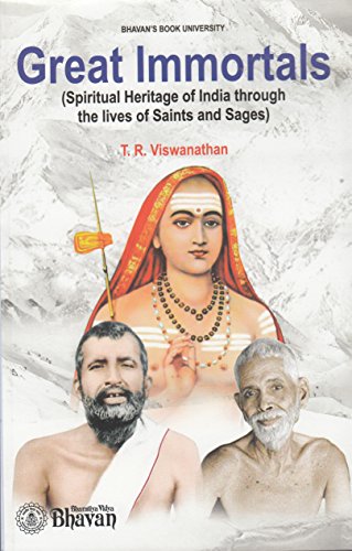 Great Immortals (Spiriual Heritage of India Through the Lives of Saints and Sages) book cover