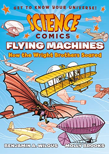 Science Comics: Flying Machines book cover