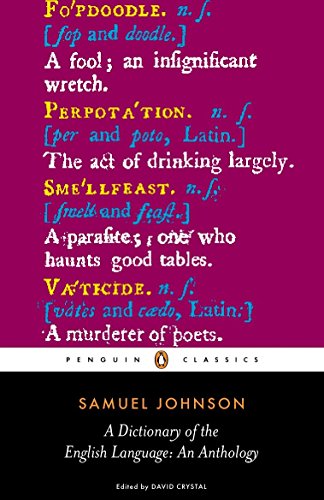 Dictionary Of The English Language: An Anthology book cover