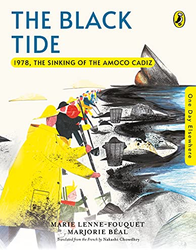One Day Elsewhere: The Black Tide: 1978, The Sinking Of The Amoco Cadiz book cover
