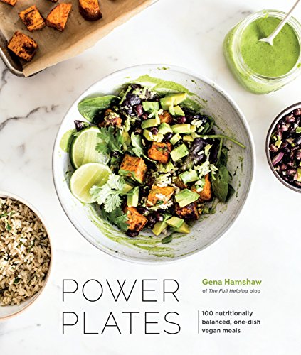 Power Plates: 100 Nutritionally Balanced, One-Dish Vegan Meals book cover