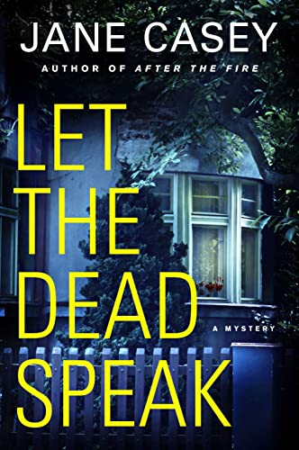 Let the Dead Speak: A Maeve Kerrigan Mystery (Maeve Kerrigan Novels, 7)