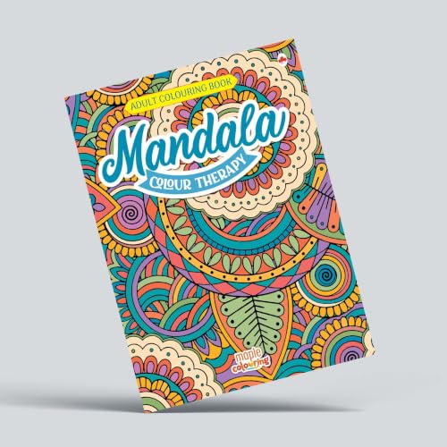 Adult Colouring Book - Mandala Colour Therapy - Colouring Activity Books for Adults - Creative Colouring Book to Reduce Stress