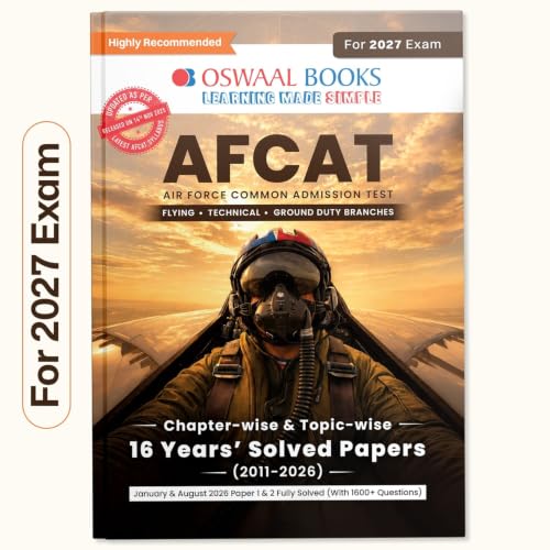 Oswaal AFCAT 16 Years’ Chapter-wise & Topic-wise Solved Papers | Flying, Technical & Ground Duty Branches |PYQs (2011–2026) with Latest Solved Paper |For 2027 Exam |With Oswaal AI