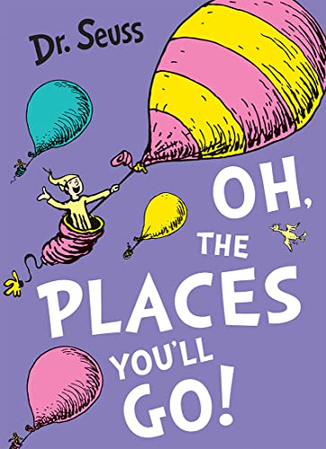 OH, THE PLACES YOULL GO] book cover