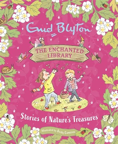 The Enchanted Library: Stories of Natures Treasures book cover